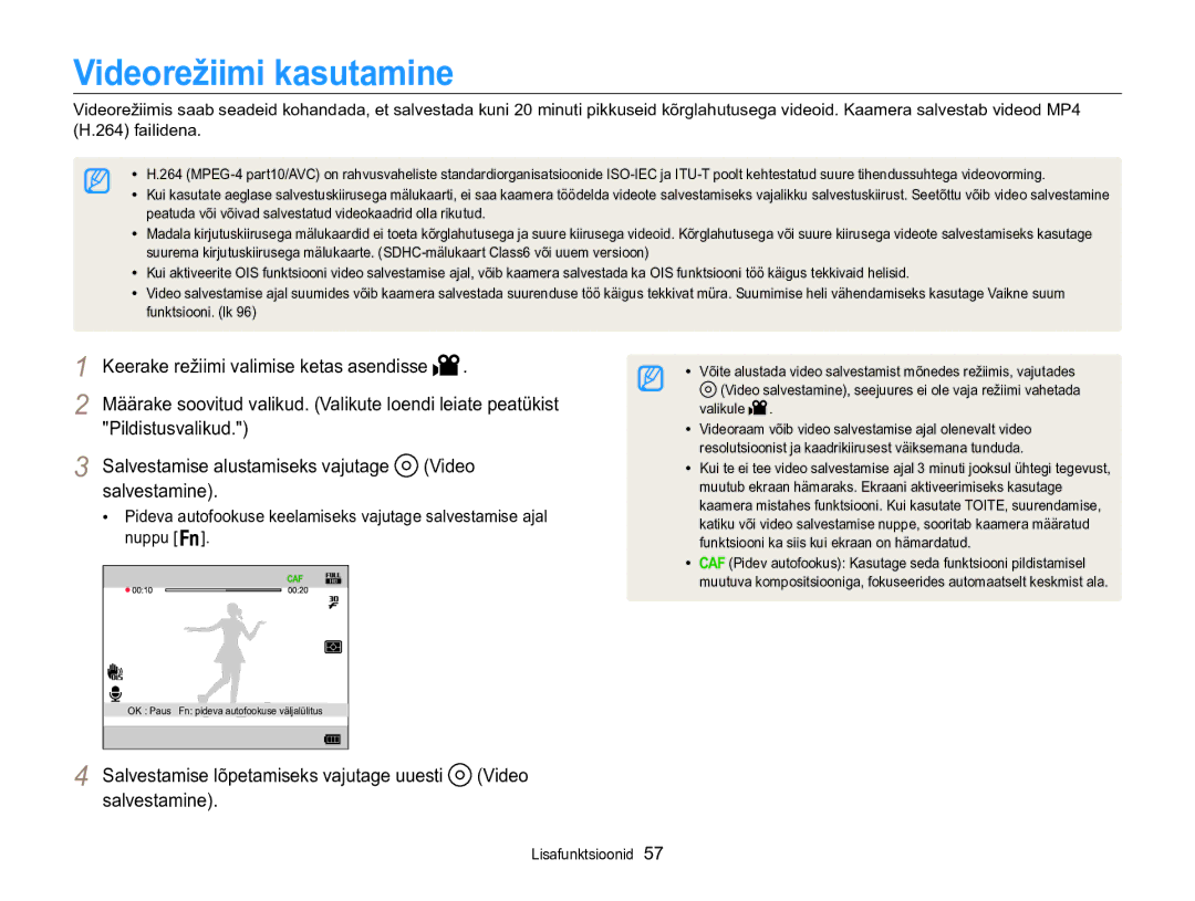 Samsung EC-WB850FBPBE2 manual Videorežiimi kasutamine, Salvestamise lõpetamiseks vajutage uuesti Video salvestamine 