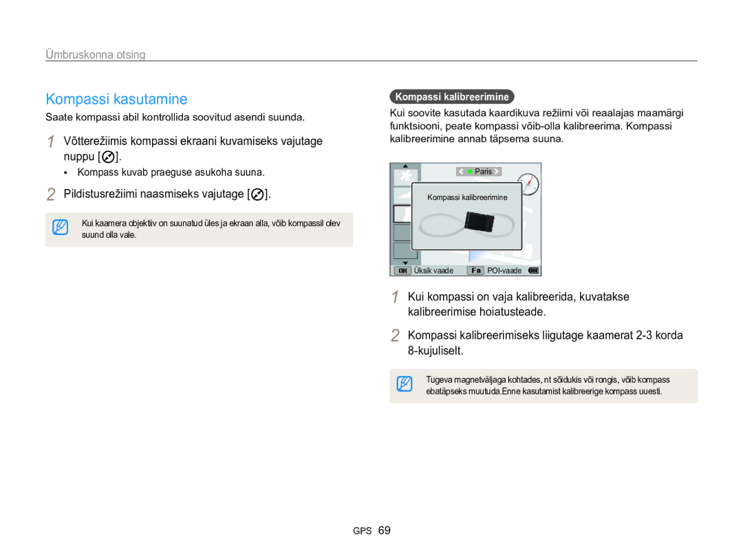 Samsung EC-WB850FBPBE2 manual Kompassi kasutamine, Võtterežiimis kompassi ekraani kuvamiseks vajutage nuppu 