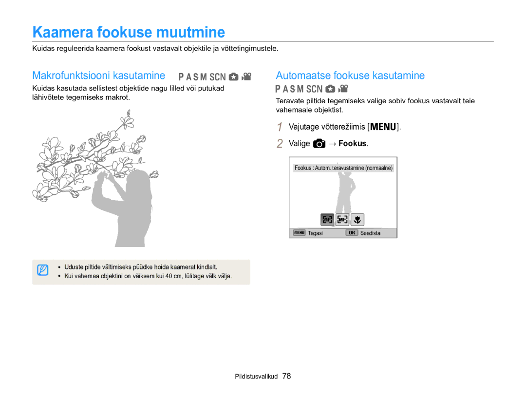 Samsung EC-WB850FBPBE2 manual Kaamera fookuse muutmine, Makrofunktsiooni kasutamine, Automaatse fookuse kasutamine 