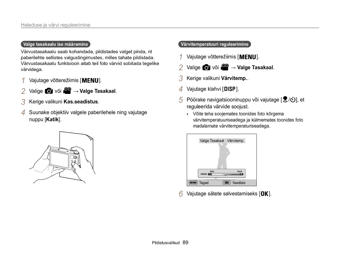 Samsung EC-WB850FBPBE2 Valige Või, Kerige valikuni Värvitemp, Reguleerida värvide soojust, Valge tasakaalu ise määramine 