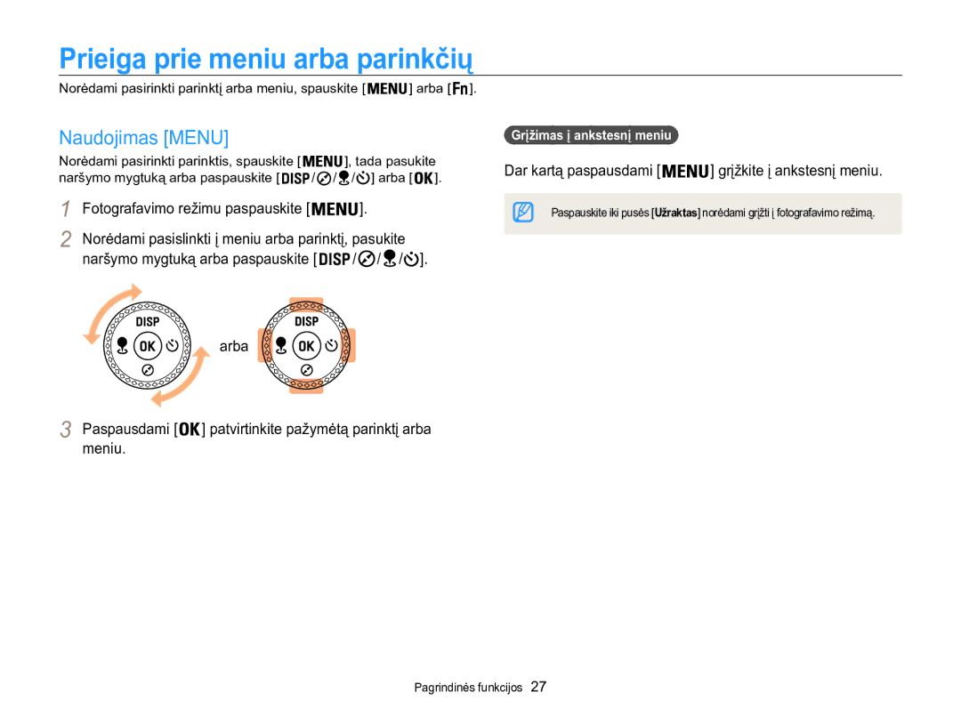 Samsung EC-WB850FBPBE2 manual Prieiga prie meniu arba parinkčių, Naudojimas Menu, Dar kartą paspausdami 