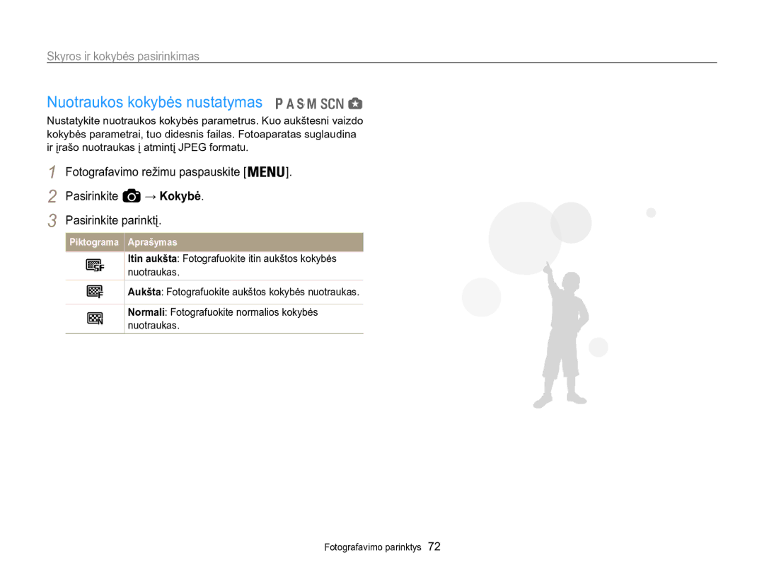 Samsung EC-WB850FBPBE2 manual Nuotraukos kokybės nustatymas, Skyros ir kokybės pasirinkimas 