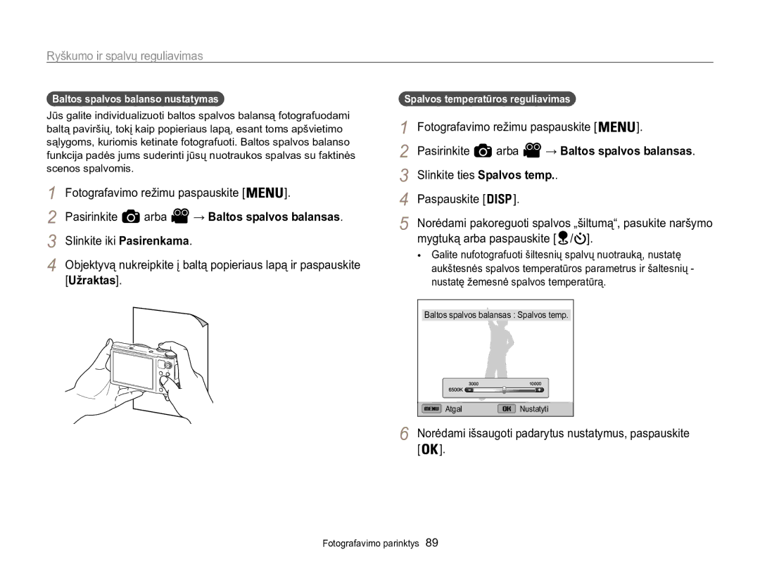 Samsung EC-WB850FBPBE2 manual Norėdami išsaugoti padarytus nustatymus, paspauskite, Baltos spalvos balanso nustatymas 