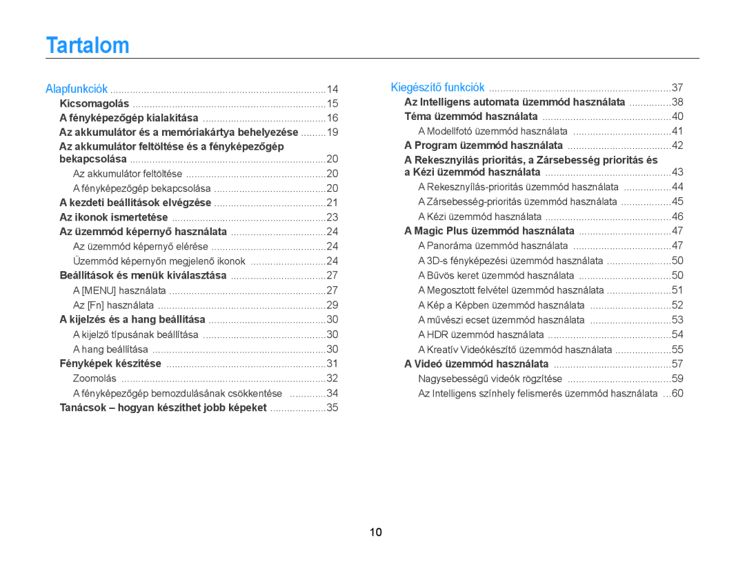 Samsung EC-WB850FBPBE2, EC-WB850FBPBE3, EC-WB855FBDBE3 manual Tartalom, Az üzemmód képernyő elérése 