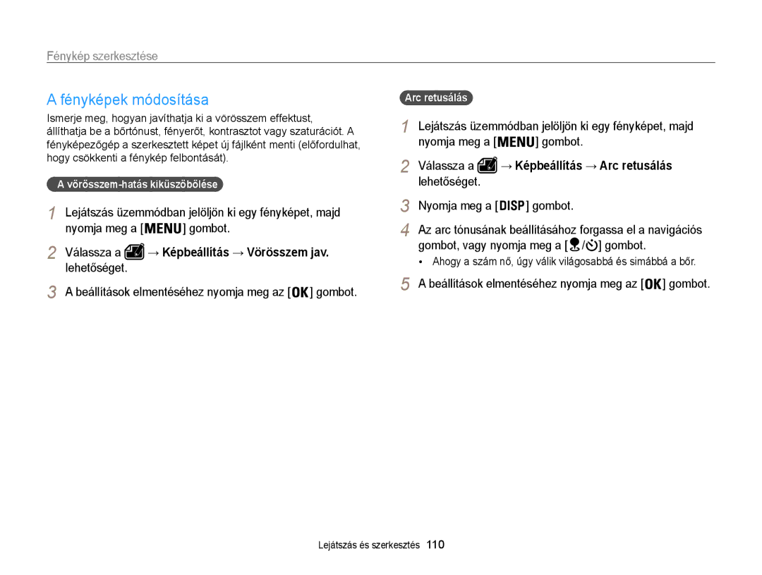 Samsung EC-WB850FBPBE3, EC-WB855FBDBE3, EC-WB850FBPBE2 Fényképek módosítása, Vörösszem-hatás kiküszöbölése, Arc retusálás 