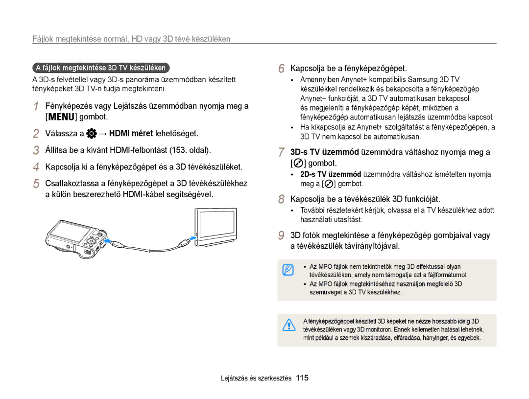 Samsung EC-WB850FBPBE2 3D-s TV üzemmód üzemmódra váltáshoz nyomja meg a gombot, Kapcsolja be a tévékészülék 3D funkcióját 