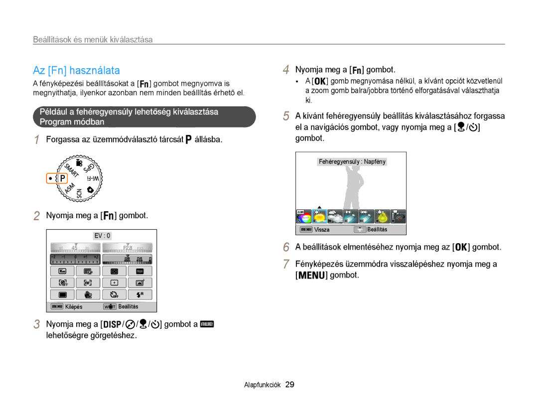 Samsung EC-WB850FBPBE3 Az Fn használata, Nyomja meg a gombot, Fényképezés üzemmódra visszalépéshez nyomja meg a Gombot 