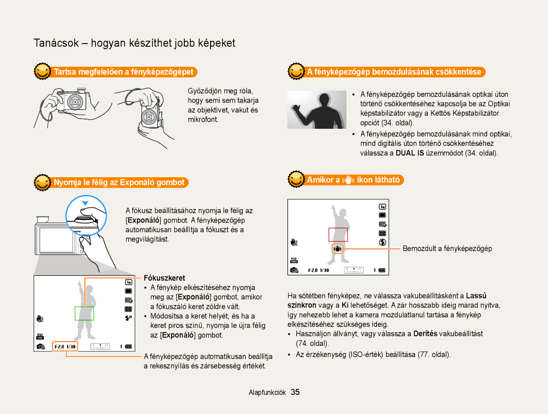 Samsung EC-WB850FBPBE3 manual Tartsa megfelelően a fényképezőgépet, Amikor a ikon látható, Fókuszkeret, Az Exponáló gombot 