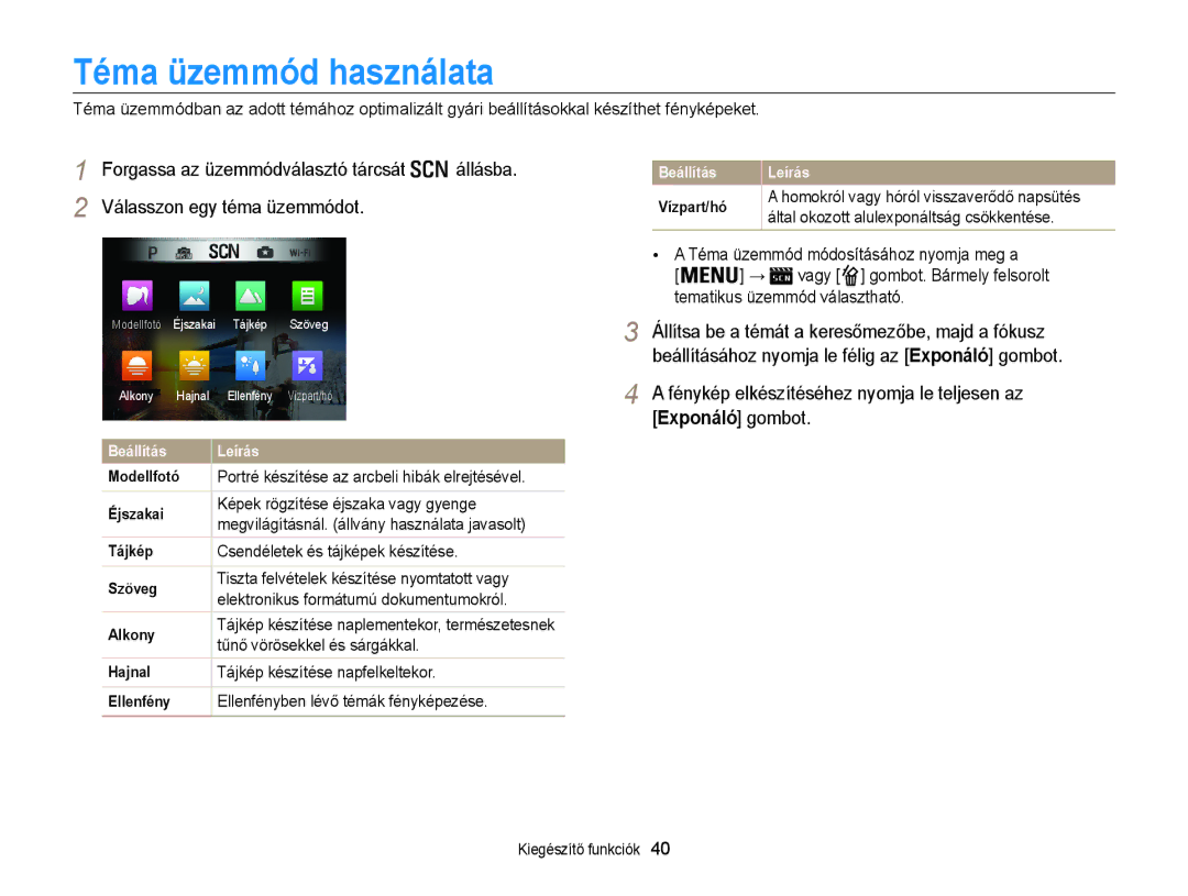 Samsung EC-WB850FBPBE2, EC-WB850FBPBE3, EC-WB855FBDBE3 Téma üzemmód használata, Által okozott alulexponáltság csökkentése 