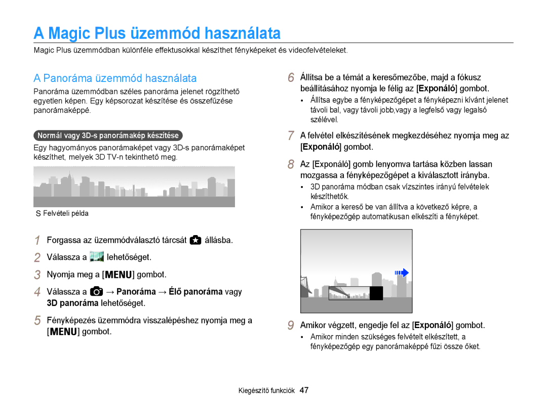 Samsung EC-WB850FBPBE3 Magic Plus üzemmód használata, Panoráma üzemmód használata, Forgassa az üzemmódválasztó tárcsát 