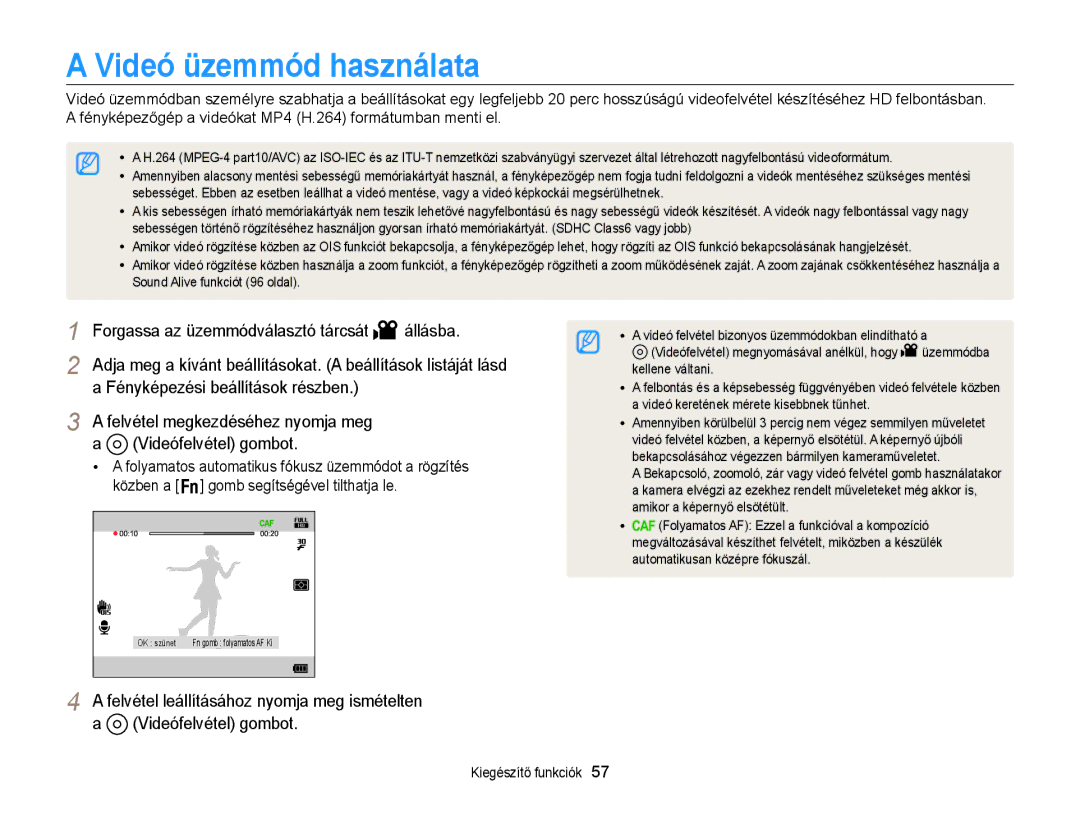 Samsung EC-WB855FBDBE3, EC-WB850FBPBE3, EC-WB850FBPBE2 manual Videó üzemmód használata 