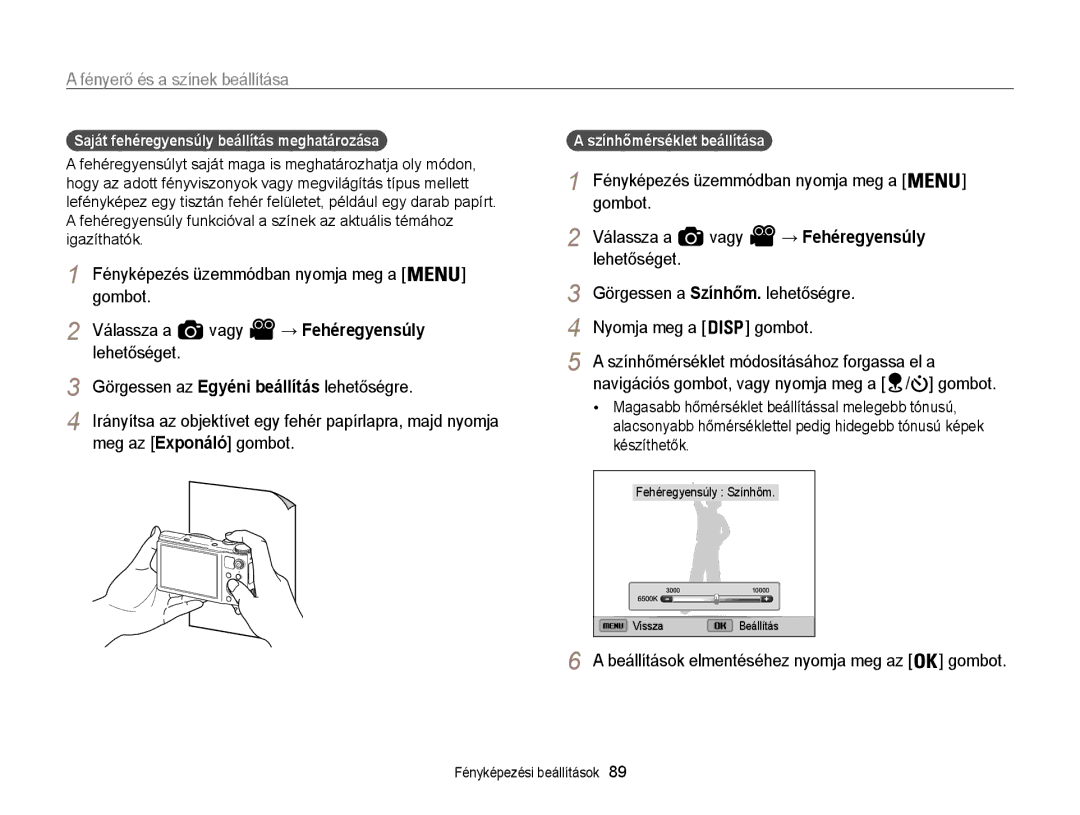 Samsung EC-WB850FBPBE3, EC-WB855FBDBE3, EC-WB850FBPBE2 manual Lehetőséget Görgessen a Színhőm. lehetőségre Nyomja meg a 