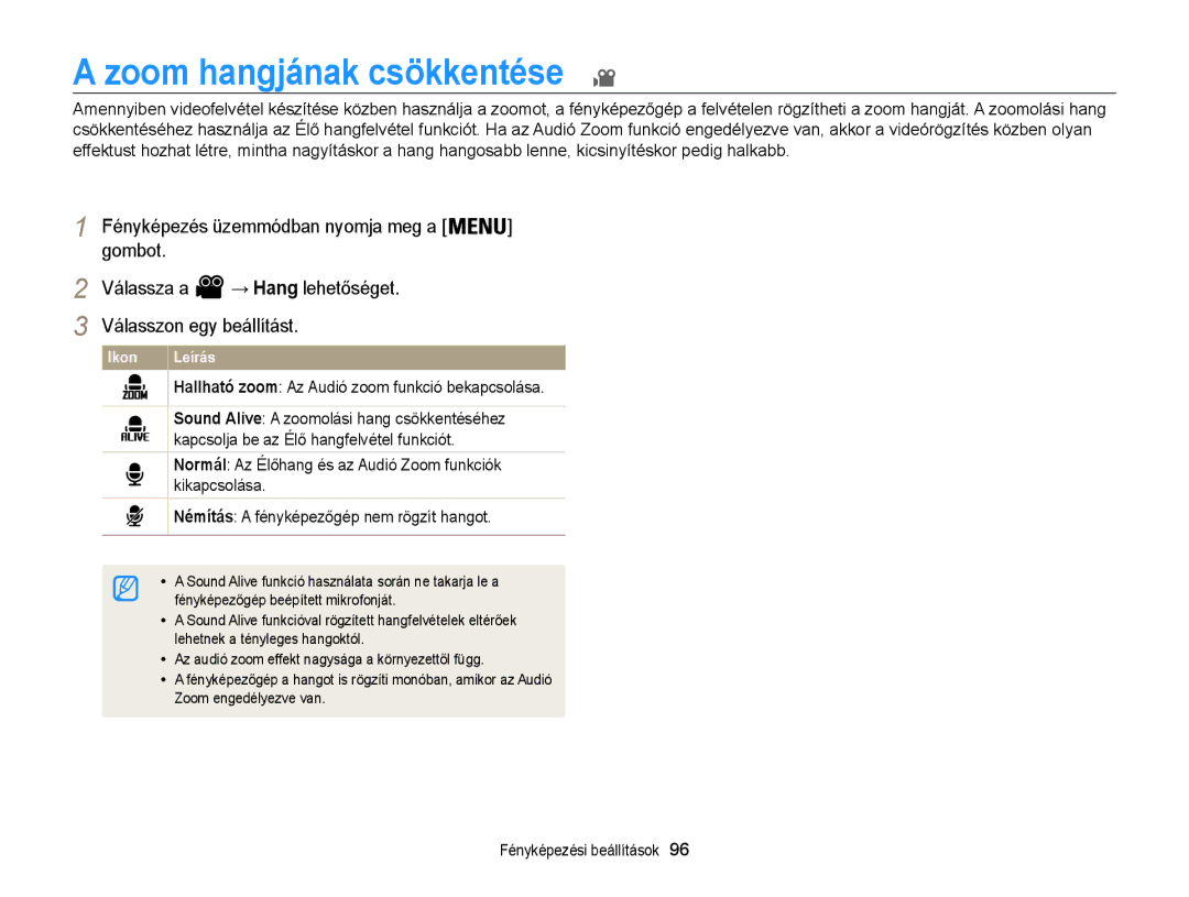 Samsung EC-WB855FBDBE3, EC-WB850FBPBE3 manual Zoom hangjának csökkentése, Hallható zoom Az Audió zoom funkció bekapcsolása 