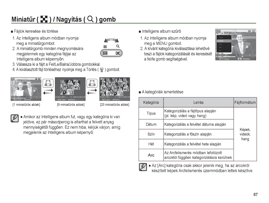 Samsung EC-WP10ZZBPUIT manual Fájlok keresése és törlése, Válassza ki a fájlt a Fel/Le/Balra/Jobbra gombokkal, Arc 