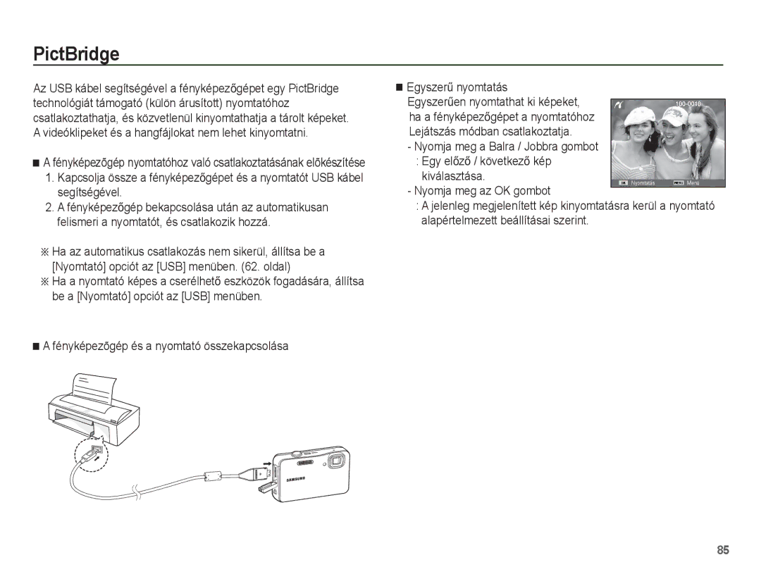 Samsung EC-WP10ZZBPBE2 manual PictBridge, Egy elĘzĘ / következĘ kép Kiválasztása, Nyomja meg a Balra / Jobbra gombot 