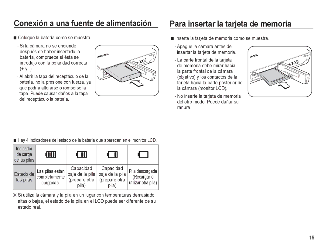 Samsung EC-WP10ZZBPBE1, EC-WP10ZZBPUE1 manual Para insertar la tarjeta de memoria, Coloque la batería como se muestra 