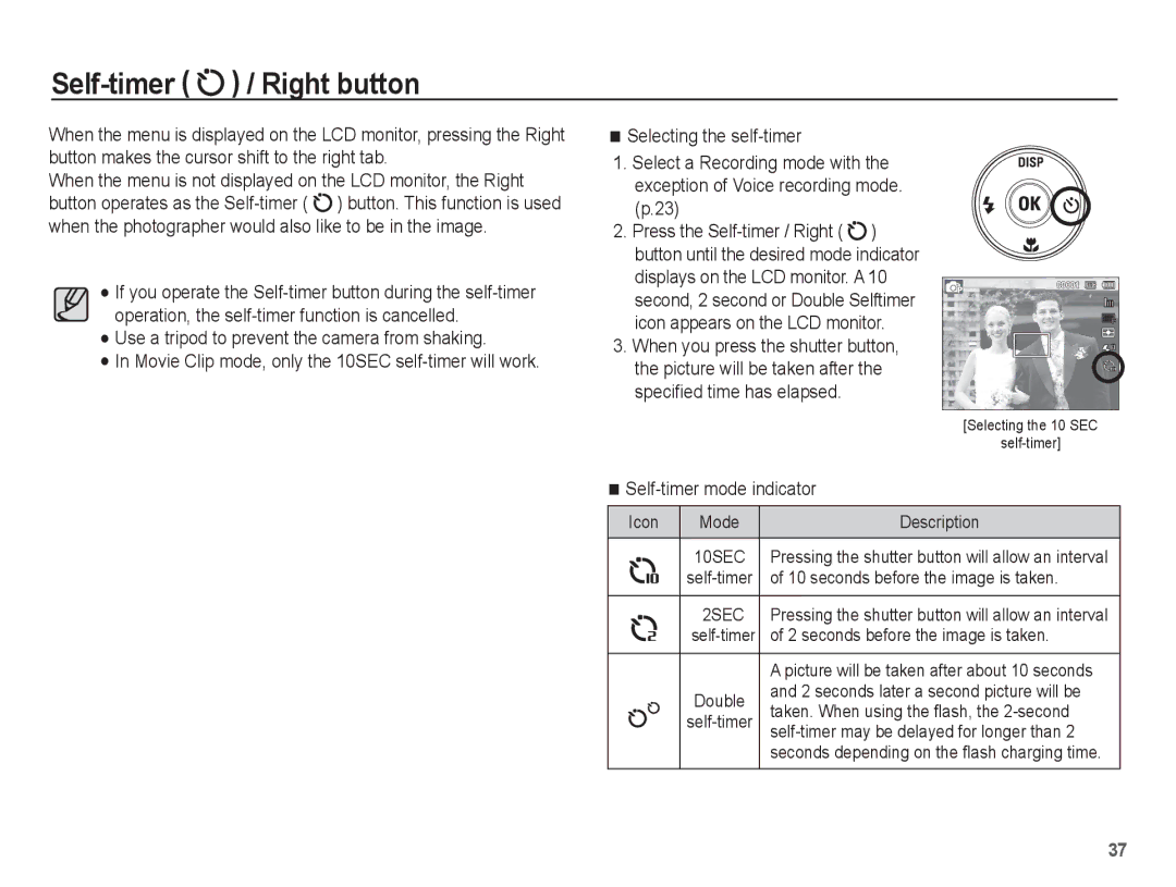 Samsung EC-WP10ZZBPUE1, EC-WP10ZZBPUGS manual Self-timer / Right button, Use a tripod to prevent the camera from shaking 