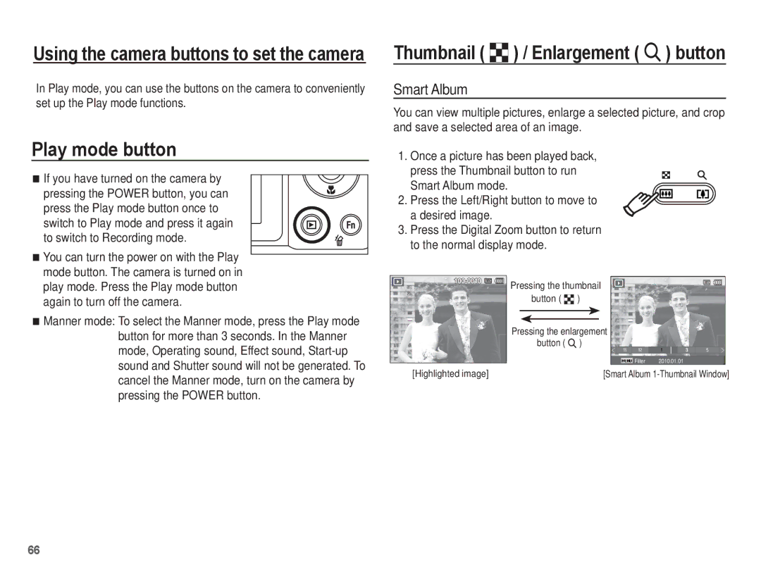 Samsung EC-WP10ZZBPRE2, EC-WP10ZZBPUE1, EC-WP10ZZBPUGS Play mode button, Thumbnail º / Enlargement í button, Smart Album 