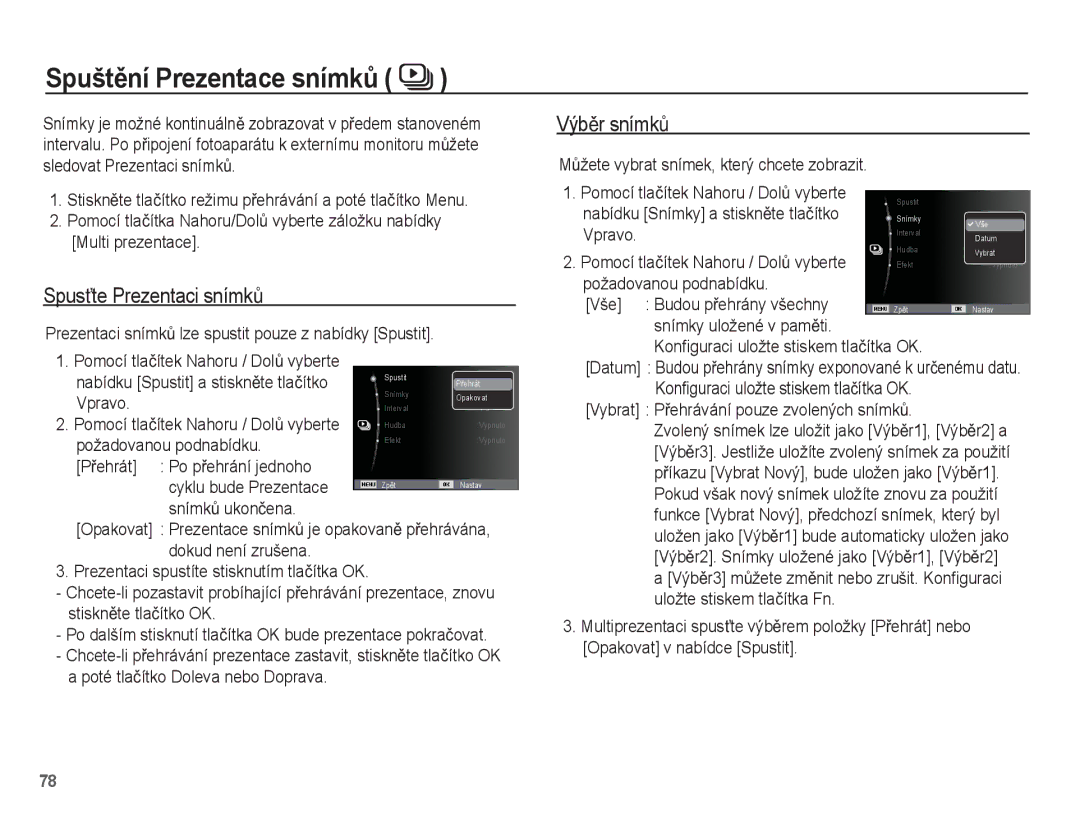 Samsung EC-WP10ZZBPBE3, EC-WP10ZZBPUE3, EC-WP10ZZBPYE3 SpuštČní Prezentace snímkĤ, SpusĢte Prezentaci snímkĤ, VýbČr snímkĤ 