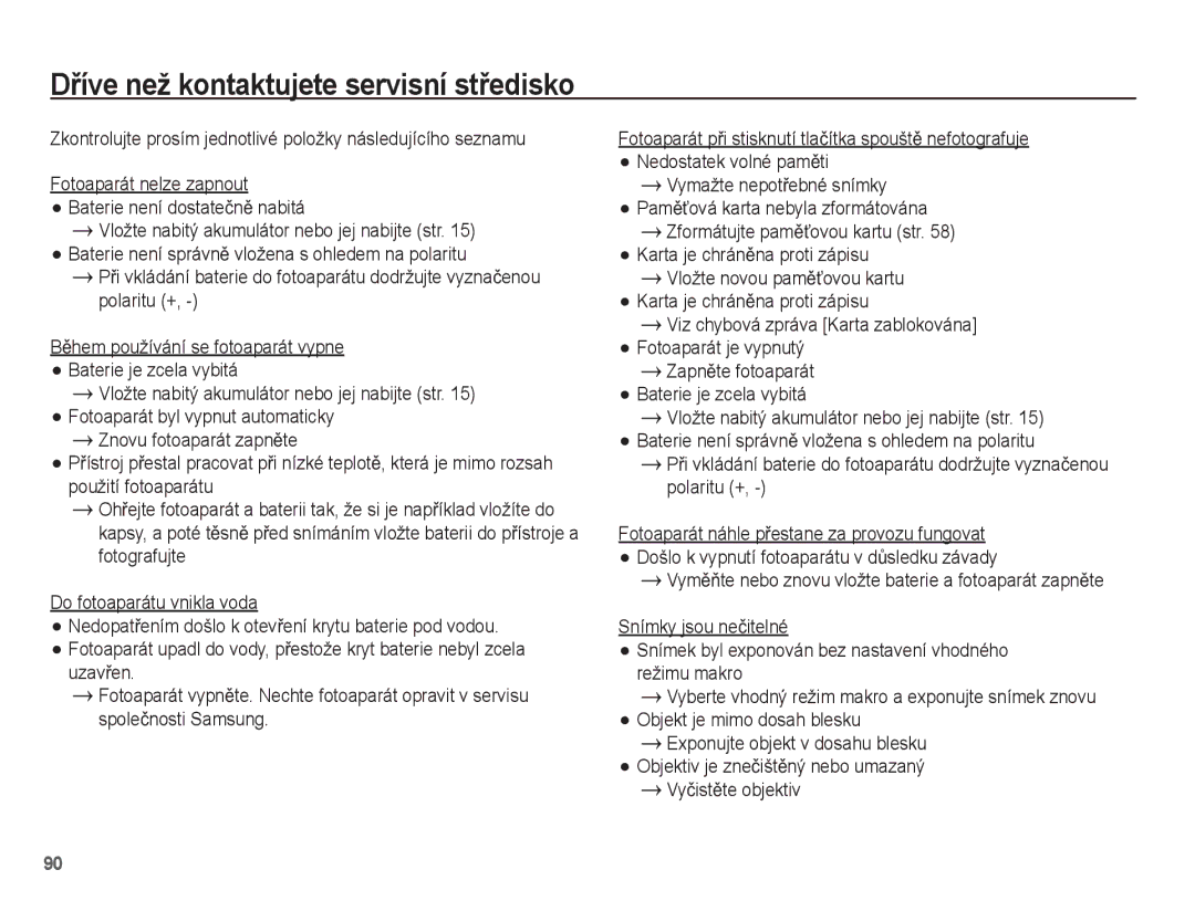 Samsung EC-WP10ZZBPBE3, EC-WP10ZZBPUE3, EC-WP10ZZBPYE3 manual DĜíve než kontaktujete servisní stĜedisko, VyþistČte objektiv 