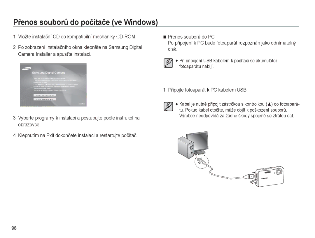 Samsung EC-WP10ZZBPYE3 manual Vložte instalaþní CD do kompatibilní mechaniky CD-ROM, PĜipojte fotoaparát k PC kabelem USB 