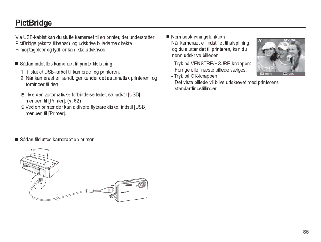 Samsung EC-WP10ZZBPRE2, EC-WP10ZZBPYE2, EC-WP10ZZBPBE2 manual PictBridge, Tryk på OK-knappen, Standardindstillinger 