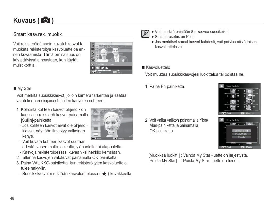 Samsung EC-WP10ZZBPRE2, EC-WP10ZZBPYE2, EC-WP10ZZBPBE2 manual Smart kasv.rek. muokk, Kehys 