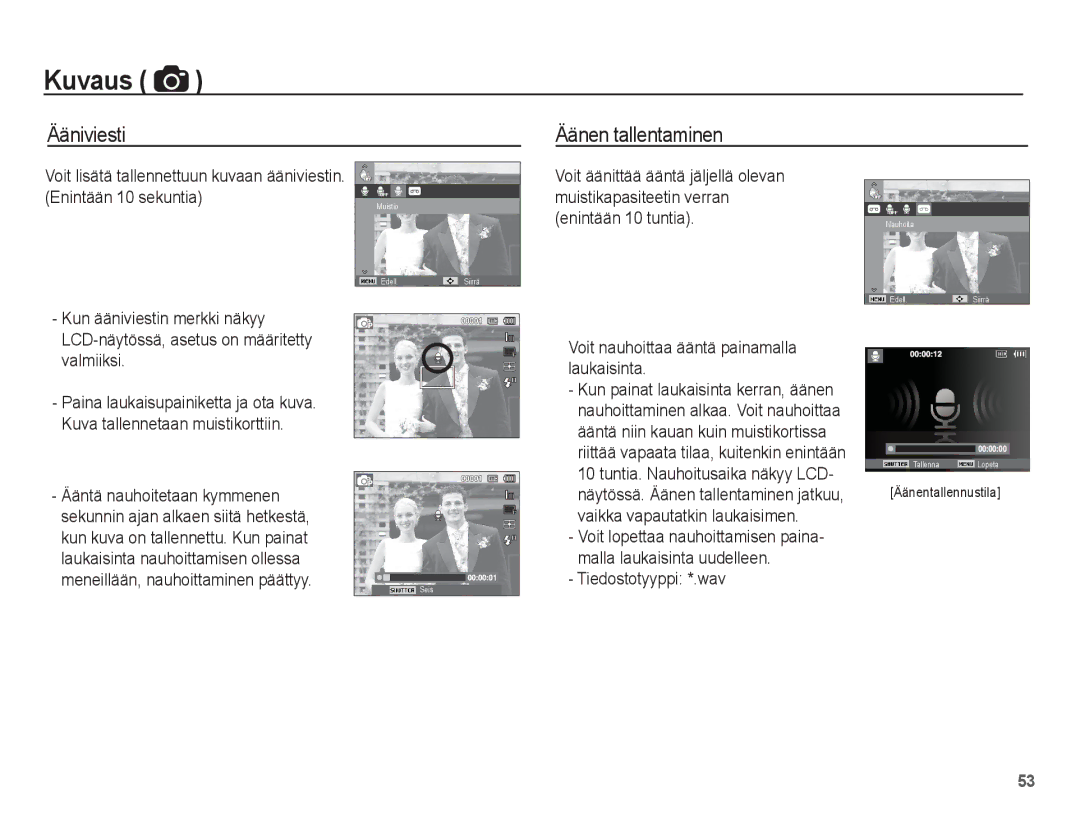 Samsung EC-WP10ZZBPYE2, EC-WP10ZZBPBE2, EC-WP10ZZBPRE2 manual Ääniviesti, Äänen tallentaminen 