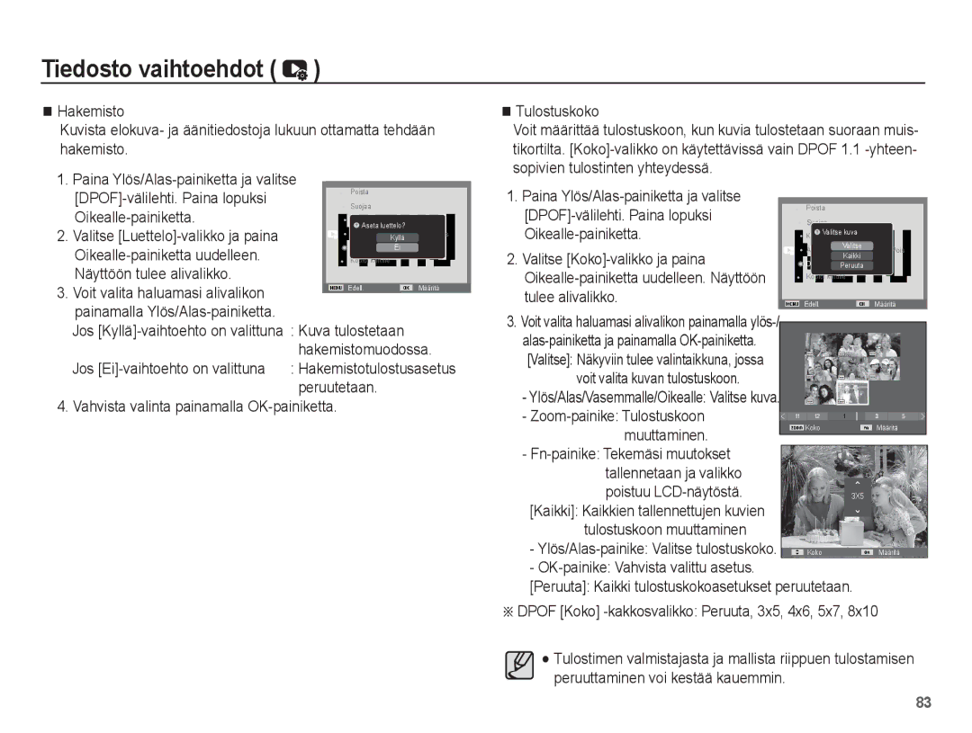 Samsung EC-WP10ZZBPYE2 manual Näyttöön tulee alivalikko, Hakemistomuodossa, Tulostuskoko, Valitse Koko-valikko ja paina 