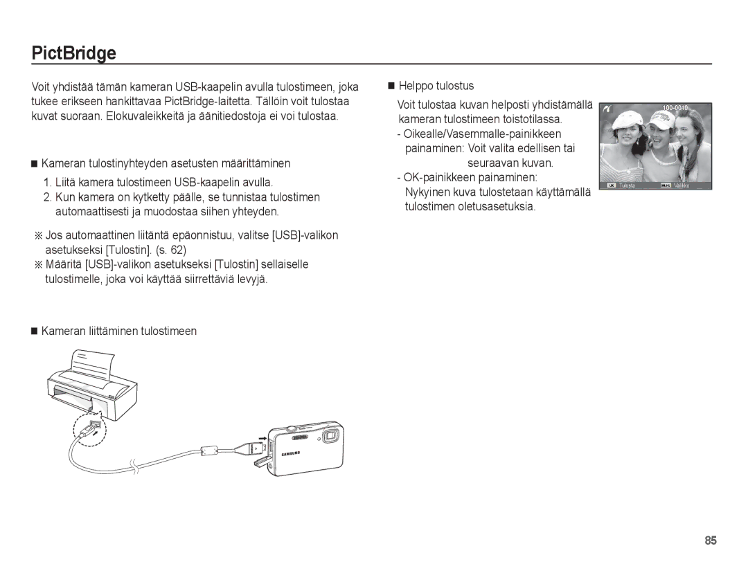 Samsung EC-WP10ZZBPRE2, EC-WP10ZZBPYE2, EC-WP10ZZBPBE2 manual PictBridge, Kameran liittäminen tulostimeen Helppo tulostus 