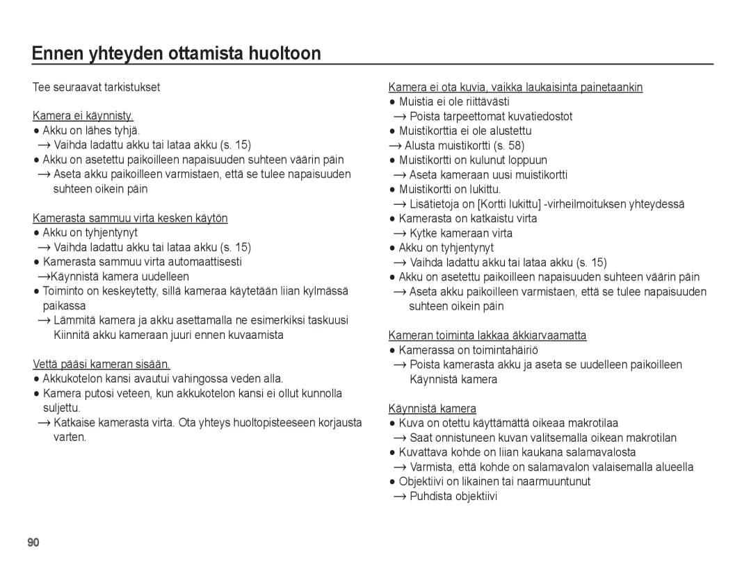 Samsung EC-WP10ZZBPBE2, EC-WP10ZZBPYE2, EC-WP10ZZBPRE2 manual Ennen yhteyden ottamista huoltoon 