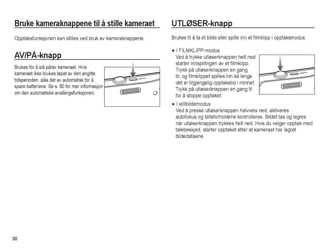 Samsung EC-WP10ZZBPBE2 manual AV/PÅ-knapp, UTLØSER-knapp, Opptaksfunksjonen kan stilles ved bruk av kameraknappene 