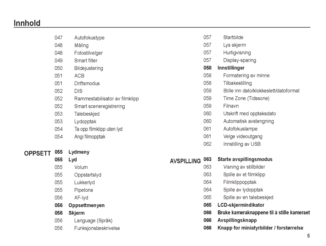 Samsung EC-WP10ZZBPYE2, EC-WP10ZZBPBE2, EC-WP10ZZBPRE2 manual Volum Oppstartslyd Lukkerlyd Pipetone AF-lyd, Innstillinger 