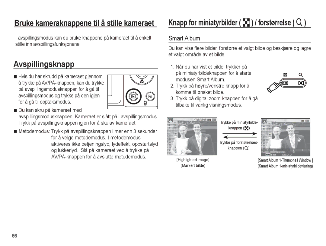 Samsung EC-WP10ZZBPBE2, EC-WP10ZZBPYE2, EC-WP10ZZBPRE2 manual Avspillingsknapp, Smart Album, Du kan skru på kameraet med 