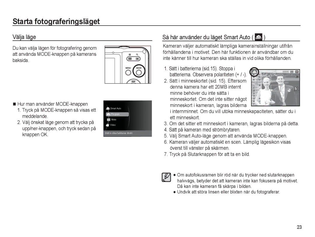 Samsung EC-WP10ZZBPYE2, EC-WP10ZZBPBE2 manual Starta fotograferingsläget, Välja läge Så här använder du läget Smart Auto 