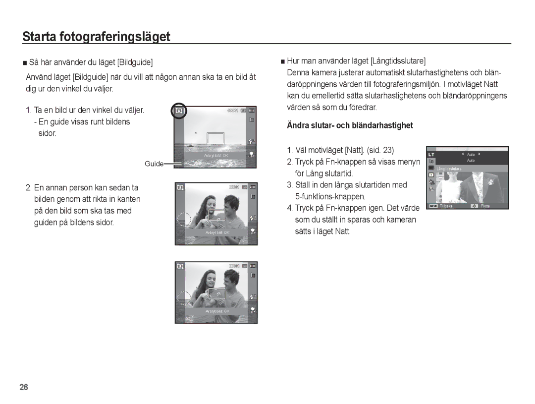 Samsung EC-WP10ZZBPYE2 manual Ändra slutar- och bländarhastighet, Ställ in den långa slutartiden med 5-funktions-knappen 