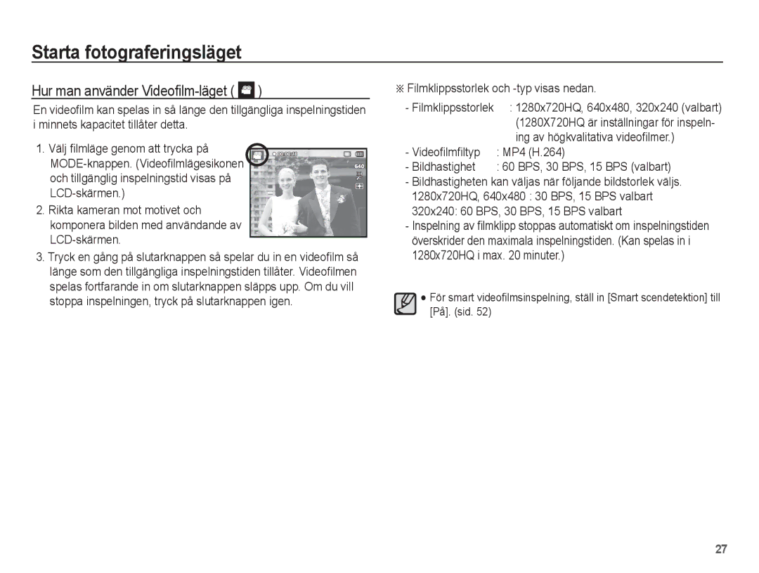 Samsung EC-WP10ZZBPBE2, EC-WP10ZZBPYE2 manual Hur man använder Videoﬁlm-läget, Filmklippsstorlek och -typ visas nedan 