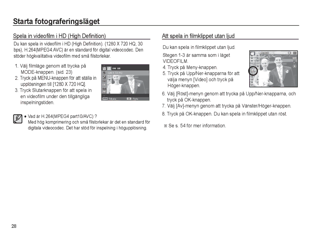 Samsung EC-WP10ZZBPRE2 manual Spela in videoﬁlm i HD High Deﬁnition, Att spela in ﬁlmklippet utan ljud, Tryck på OK-knappen 