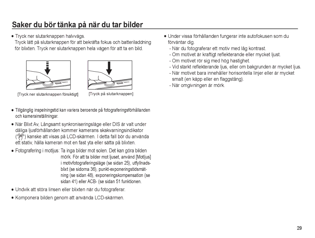 Samsung EC-WP10ZZBPYE2, EC-WP10ZZBPBE2 manual Saker du bör tänka på när du tar bilder, Tryck ner slutarknappen halvvägs 