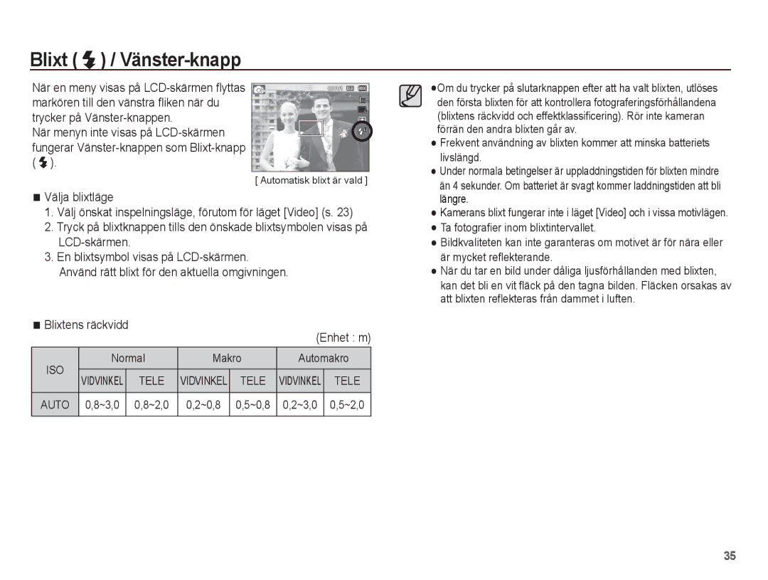 Samsung EC-WP10ZZBPYE2 manual Blixt / Vänster-knapp, Blixtens räckvidd Enhet m, Normal Makro Automakro, ~3,0 ~2,0 ~0,8 