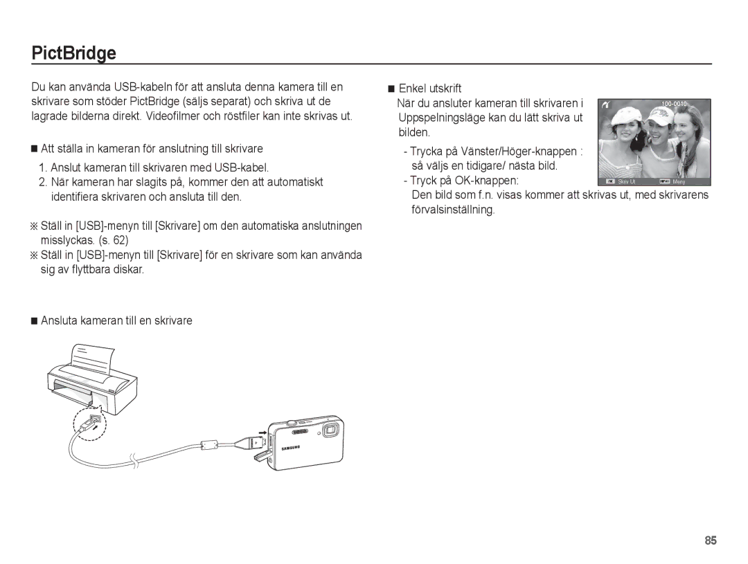 Samsung EC-WP10ZZBPRE2, EC-WP10ZZBPYE2, EC-WP10ZZBPBE2 manual PictBridge, Tryck på OK-knappen 