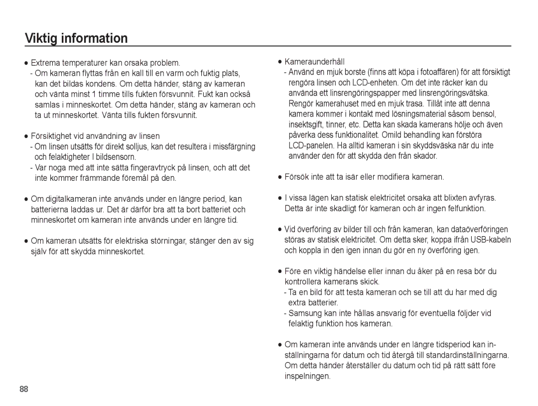 Samsung EC-WP10ZZBPRE2 manual Extrema temperaturer kan orsaka problem, Försök inte att ta isär eller modifiera kameran 