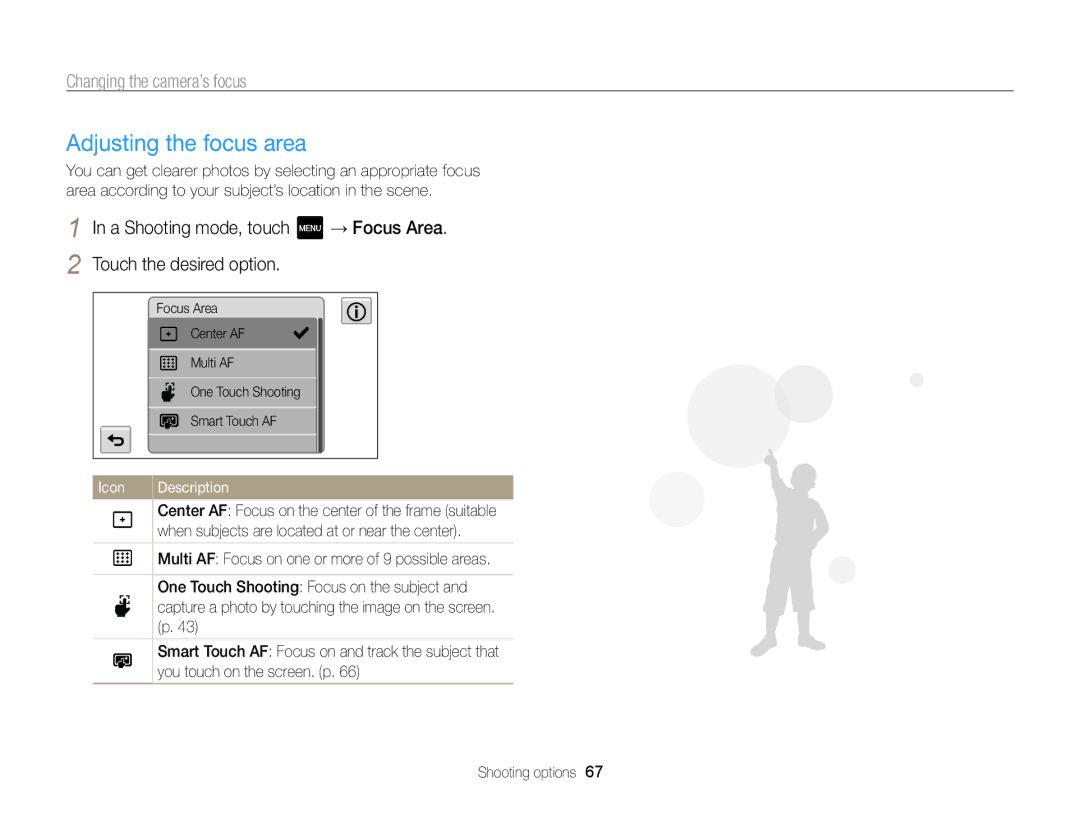 Samsung ECMV800ZBPBUS user manual Adjusting the focus area, A Shooting mode, touch → Focus Area Touch the desired option 