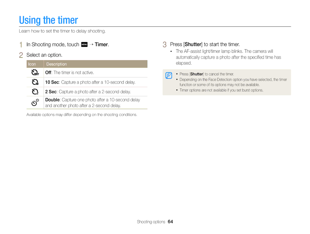 Samsung ECMV900FBPWUS Using the timer, Shooting mode, touch m “ Timer Select an option, Press Shutter to start the timer 