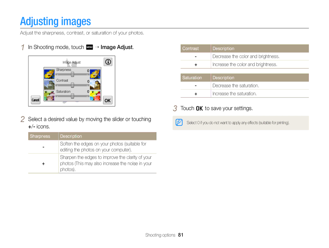 Samsung ECMV900FBPWUS appendix Adjusting images, Shooting mode, touch m “ Image Adjust, Touch o to save your settings 