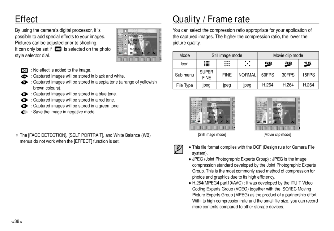 Samsung NV24 HD, ECNV24HBBA Effect, Quality / Frame rate, Pictures can be adjusted prior to shooting, Style selector dial 