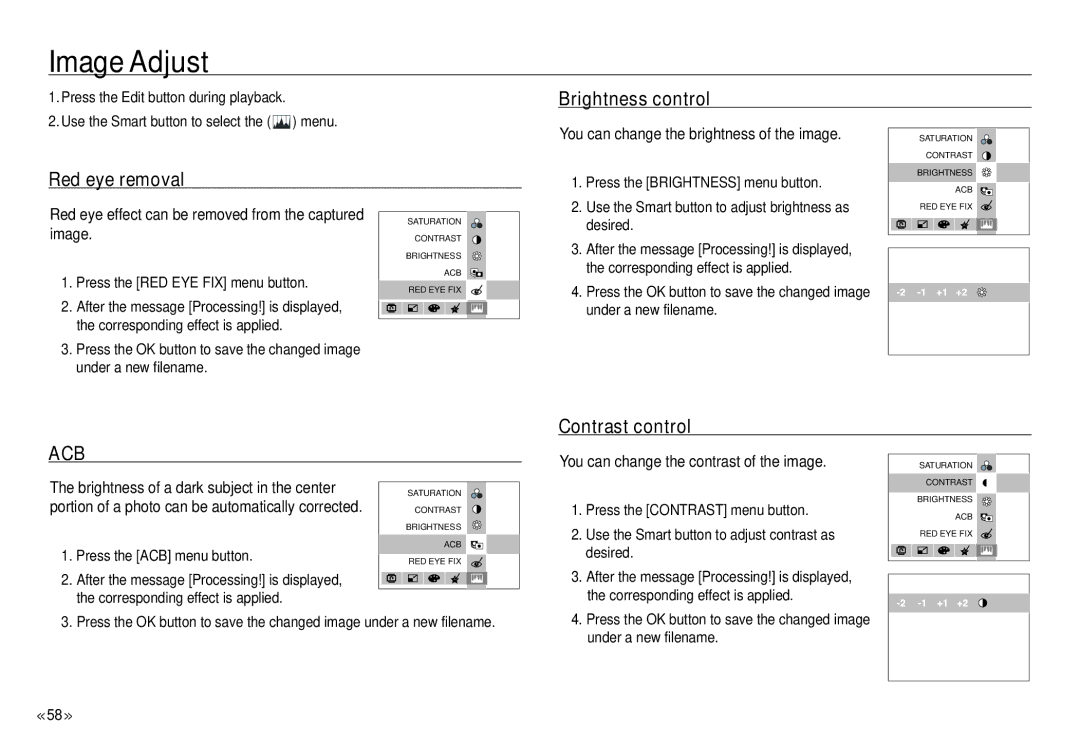 Samsung NV24 HD manual Brightness control Red eye removal, Contrast control, You can change the brightness of the image 