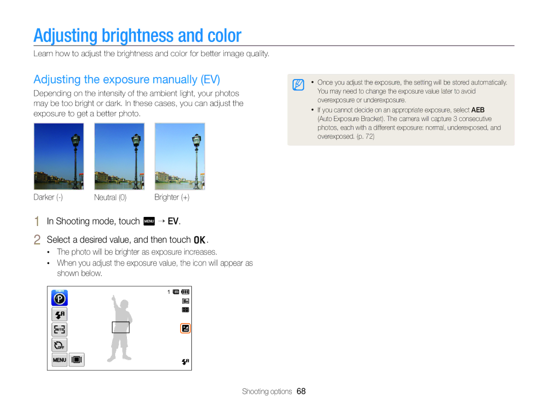 Samsung ECSH100ZBPRUS Adjusting brightness and color, Adjusting the exposure manually EV, Shooting mode, touch m “ EV 