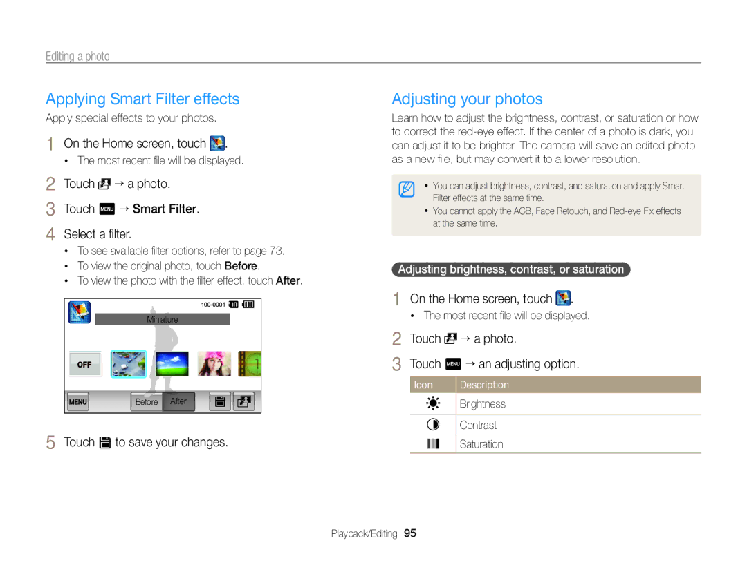 Samsung ECSH100ZBPRUS user manual Touch “ a photo Touch m “ Smart Filter Select a ﬁlter, Touch V to save your changes 