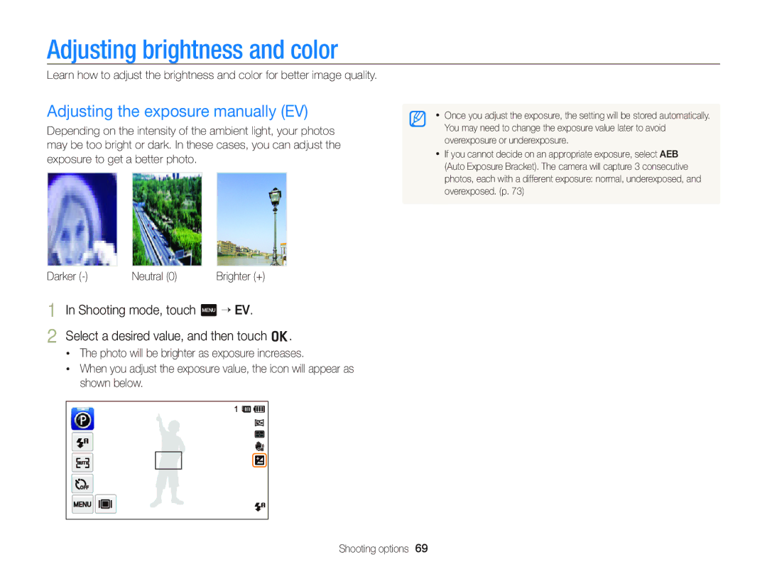 Samsung ECST700 user manual Adjusting brightness and color, Adjusting the exposure manually EV, Shooting mode, touch m “ EV 